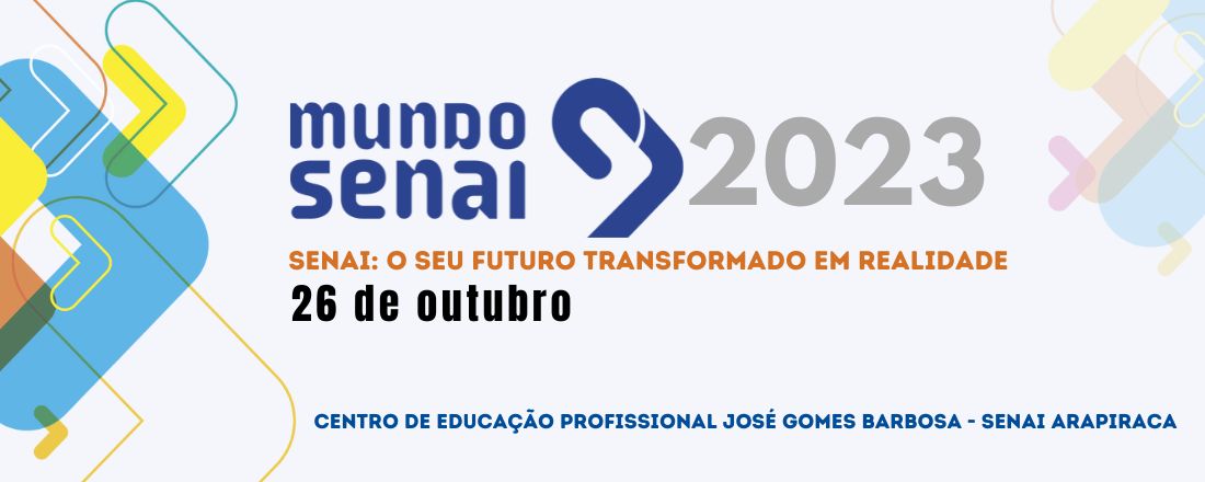 Mundo Senai 2023 - Arapiraca