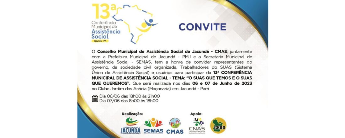 13ª CONFERÊNCIA MUNICIPAL DE ASSISTÊNCIA SOCIAL