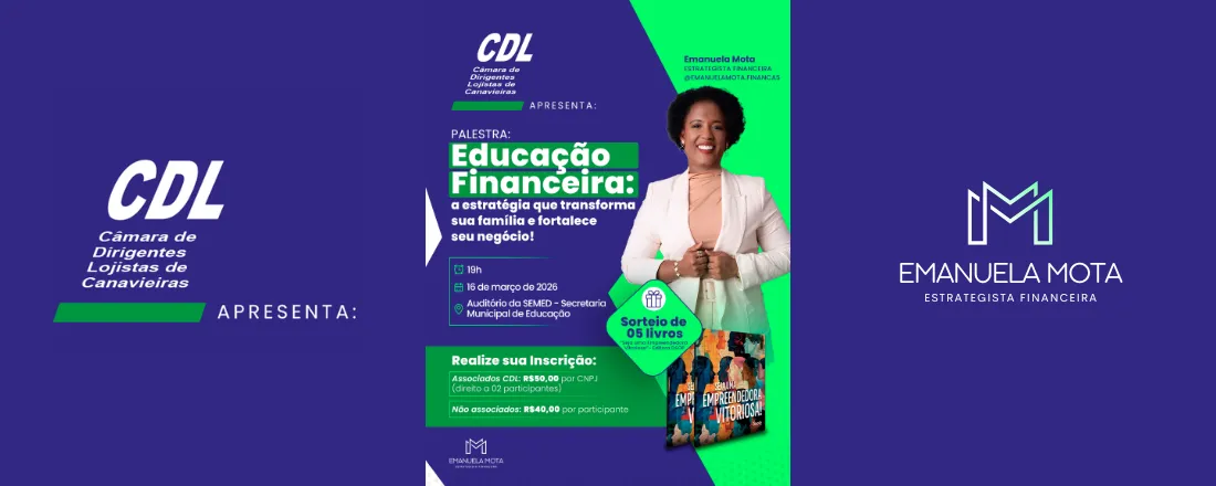 PALESTRA DE EDUCAÇÃO FINANCEIRA: A estratégia que transforma sua família e fortalece seu negócio!
