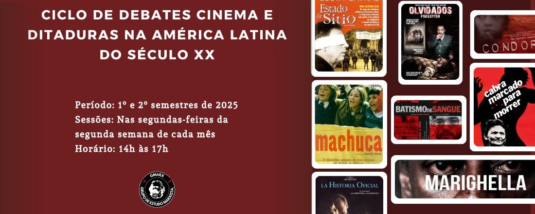 Ciclo de debates Cinema e ditaduras na América Latina do século XX