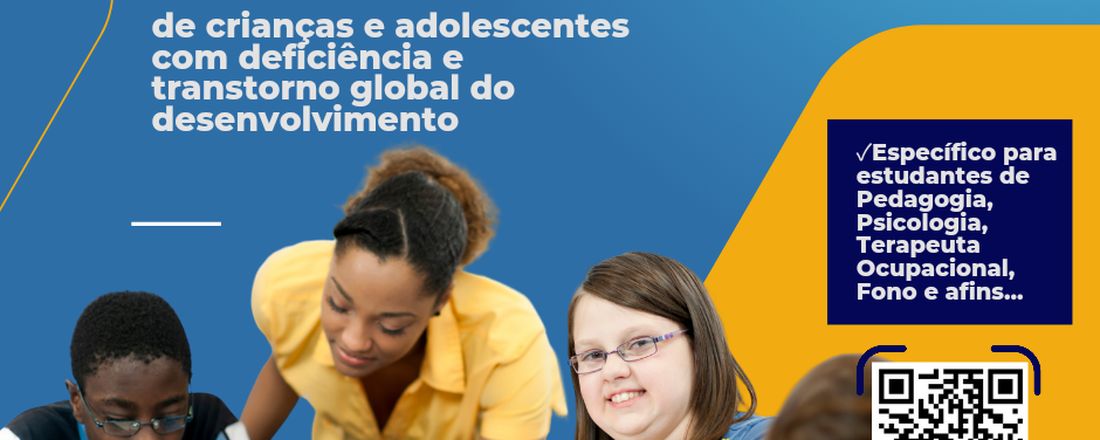 Pré-inscrição para o Cuidados no Atendimento de Crianças e Adolescentes com Deficiência e Transtorno Global do Desenvolvimento.