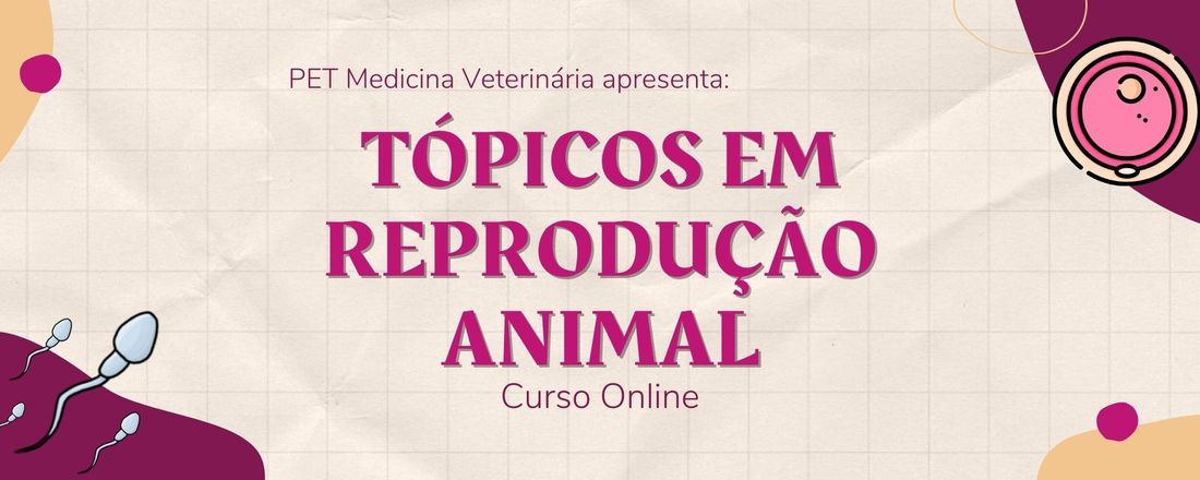 Tópicos em Reprodução Animal