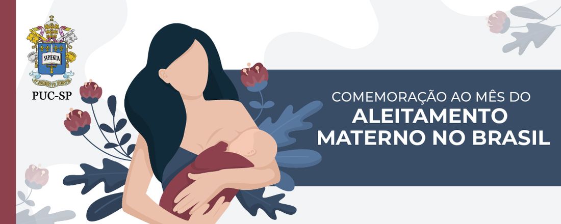 Comemoração ao Mês do Aleitamento Materno no Brasil