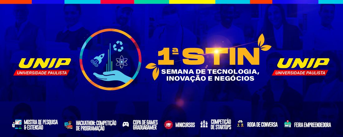 1ª Semana de Tecnologia, Inovação e Negócios - UNIP Tefé