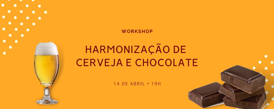 Páscoa cervejeira - Harmonização de Cervejas e Chocolates