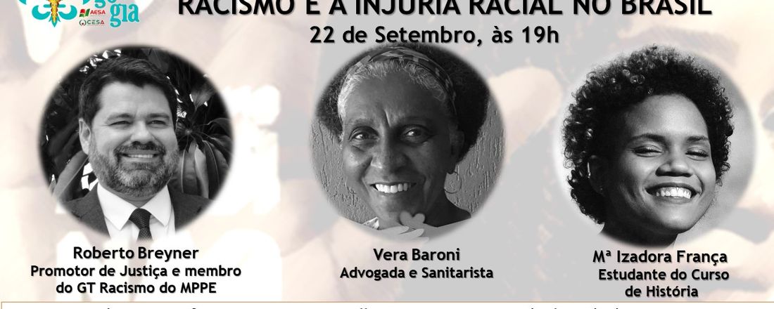 SEMINÁRIO: O ENFRENTAMENTO AO RACISMO E A INJURIA RACIAL NO BRASIL