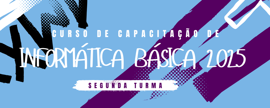 Curso de Capacitação em Informática Básica 2025