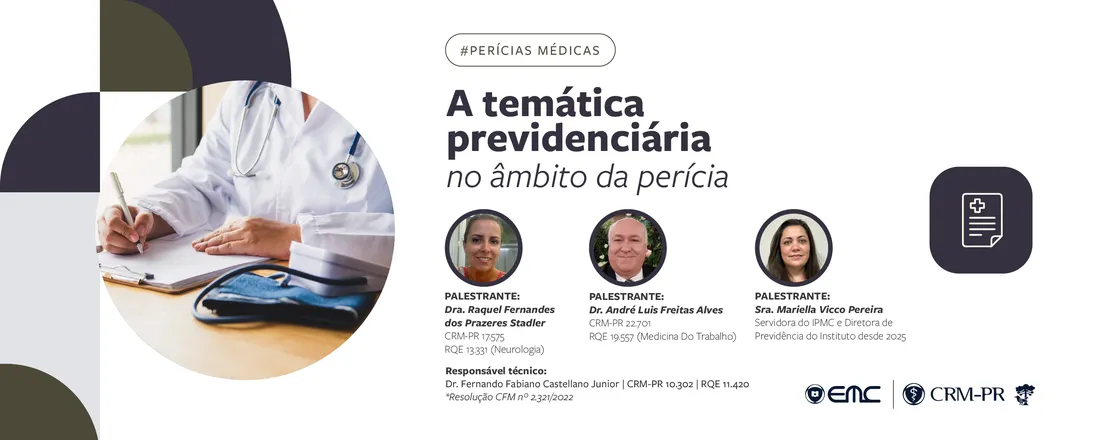 Ciclo de Palestras em Perícias Médicas: A temática previdenciária no âmbito da perícia