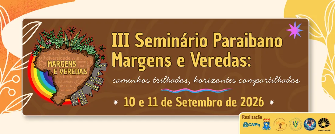 III Seminário Paraibano Margens e Veredas: Caminhos trilhados, horizontes compartilhados