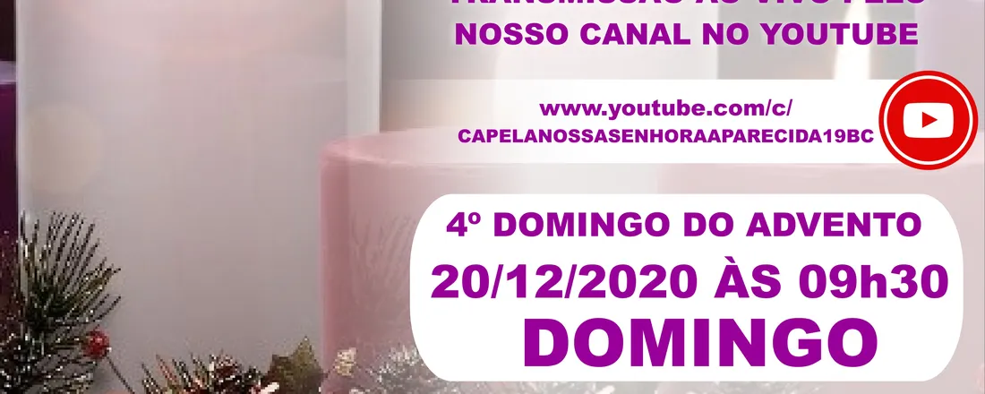 4º DOMINGO DO ADVENTO