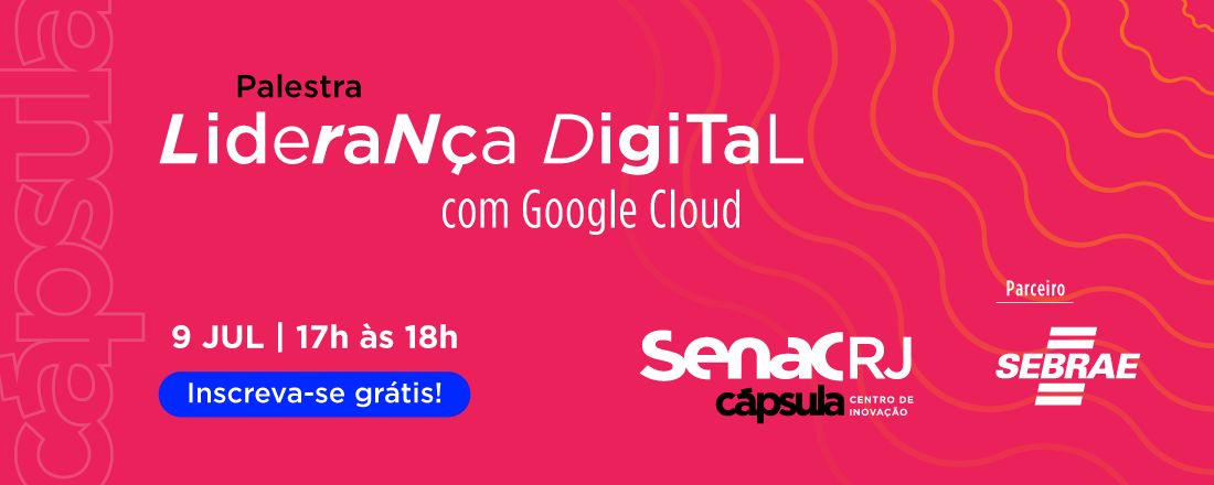 Liderança Digital com Google Cloud