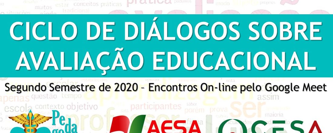 CICLO DE DIÁLOGOS SOBRE AVALIAÇÃO EDUCACIONAL