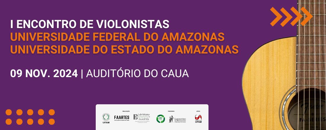 I Encontro de Violonistas da UFAM e UEA