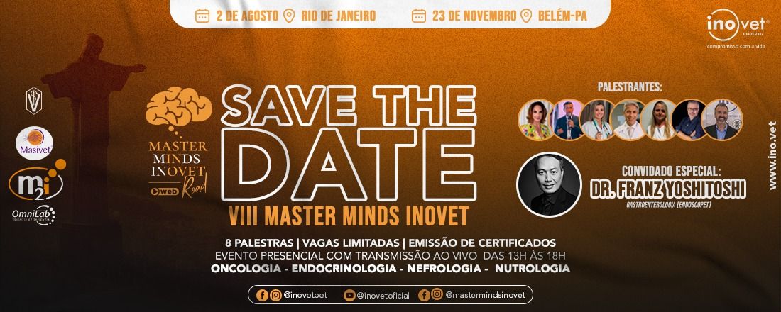 VIII Master Minds INOVET - Painel INOVET: Medicina Funcional Integrativa e Protocolo 4R