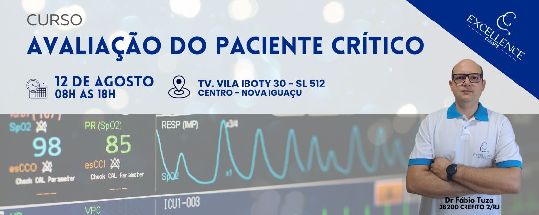 Avaliação do Paciente Crítico