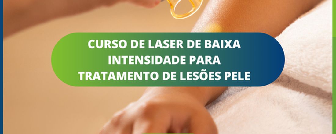 Laser de baixa intensidade para tratamento de lesões de pele