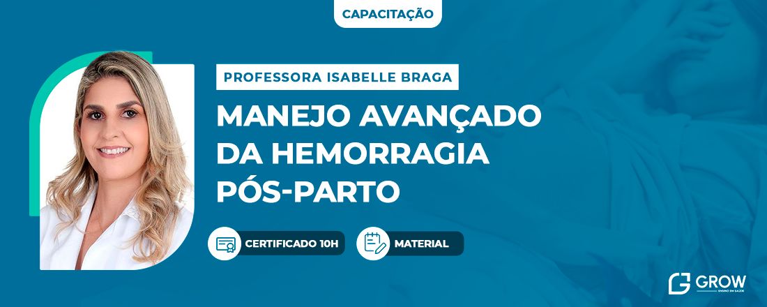 Curso de Manejo Avançado da Hemorragia Pós-parto