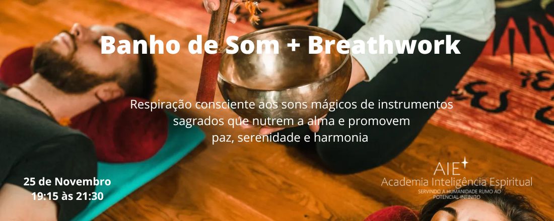 Banho de Som + Breathwork