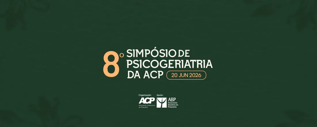 8º Simpósio de Psicogeriatria da ACP
