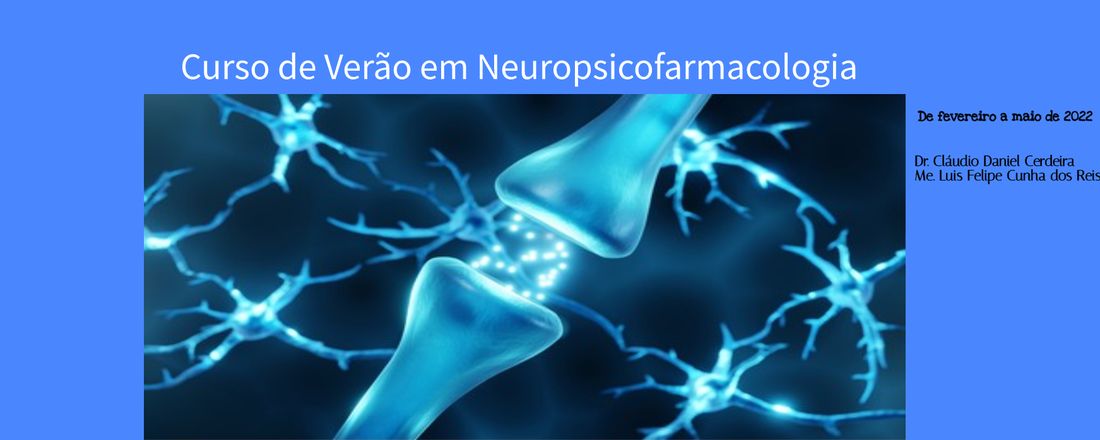 Curso de Verão em Neuropsicofarmacologia