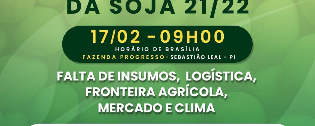 Abertura Nacional da Colheita da Soja safra 21/22
