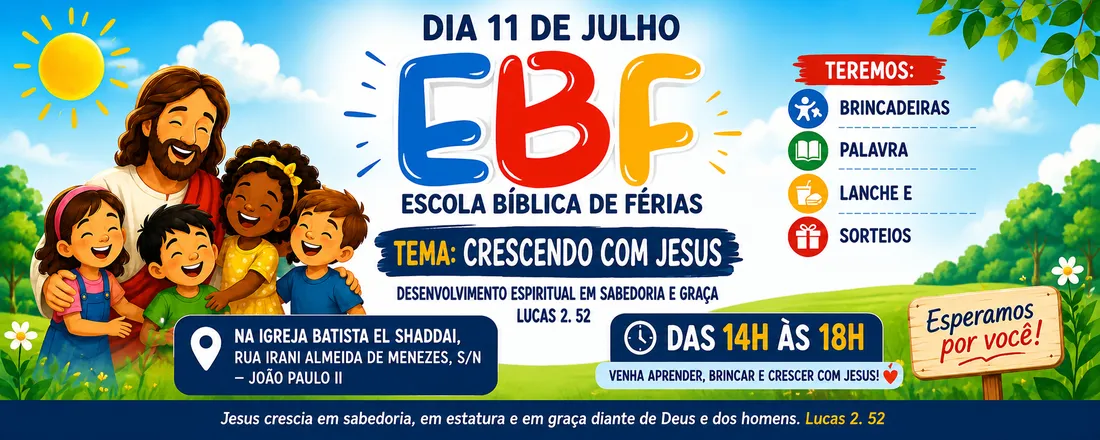 EBF 2026 - Crescendo com Jesus Desenvolvimento Espiritual em Sabedoria e Graça