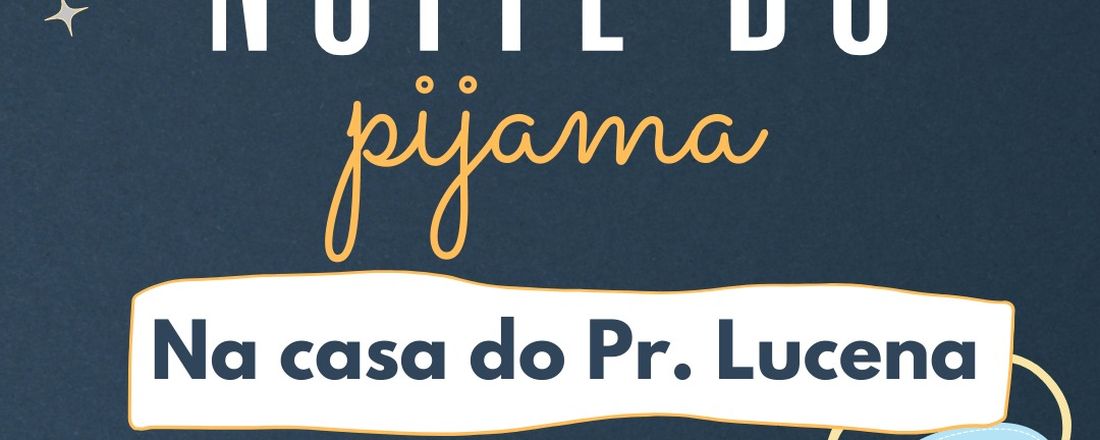 Noite do pijama juniores