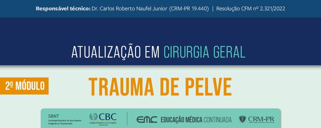 Atualização em Cirurgia Geral - 2º Módulo: Trauma de Pelve