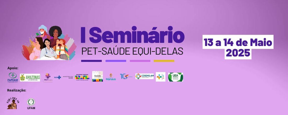 I Seminário PET-SAÚDE EQUI-DELAS