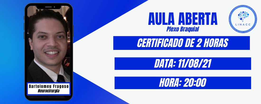 AULA ABERTA (11/08 - 20:00) - Plexo Braquial (LINACC-PB)