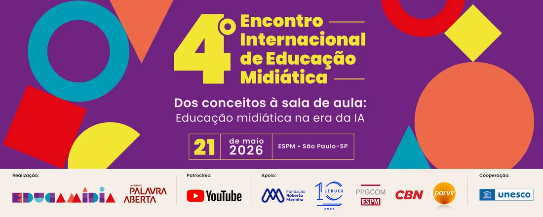4o. Encontro Internacional de Educação Midiática