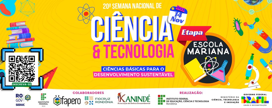 20ª SEMANA NACIONAL DE CIÊNCIA E TECNOLOGIA - IFRO 2023