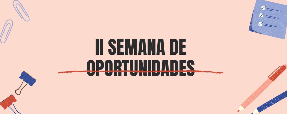II Semana de Oportunidades