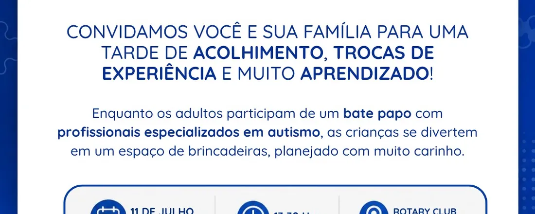 2º Encontro de Famílias Atípicas