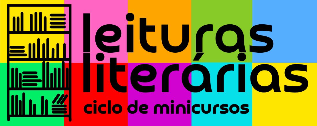 Leituras Literárias - Ciclo de Minicursos