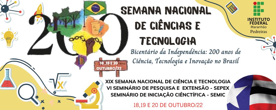 Semana Nacional de Ciências e Tecnologia - SNCT 2022 - IFMA Campus Pedreiras