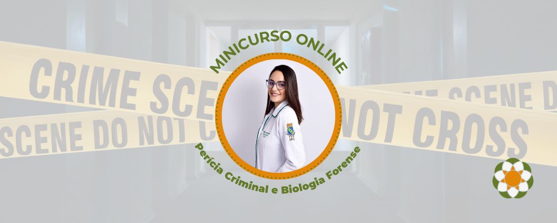 Perícia Criminal e Biologia Forense. Turma 02