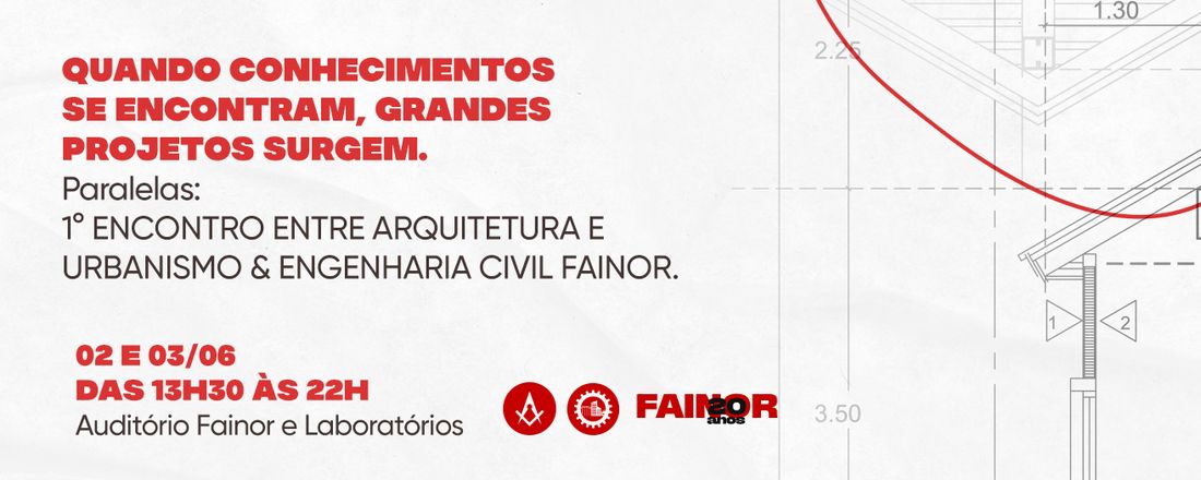 Paralelas : 1° Encontro entre Arquitetura e Urbanismo & Engenharia