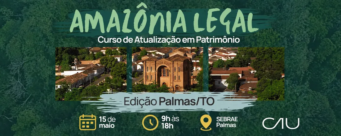 Curso de Atualização em Patrimônio - Etapa Tocantins