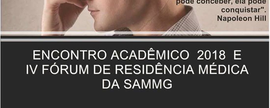 Encontro Acadêmico e IV Fórum de Residência Médica