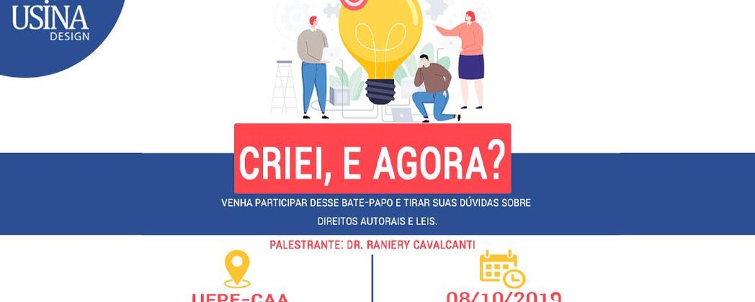 Criei, e agora? - Bate papo sobre direitos autorais e leis para designers.