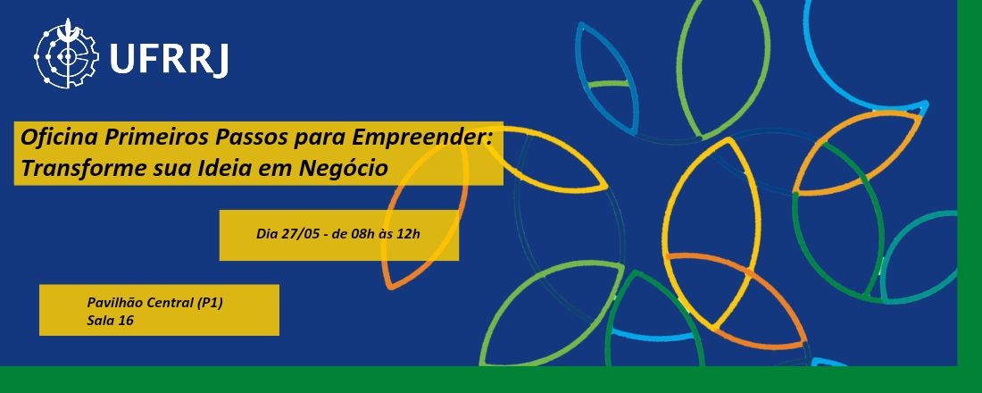 Oficina Primeiros Passos para Empreender: Transforme sua Ideia em Negócio