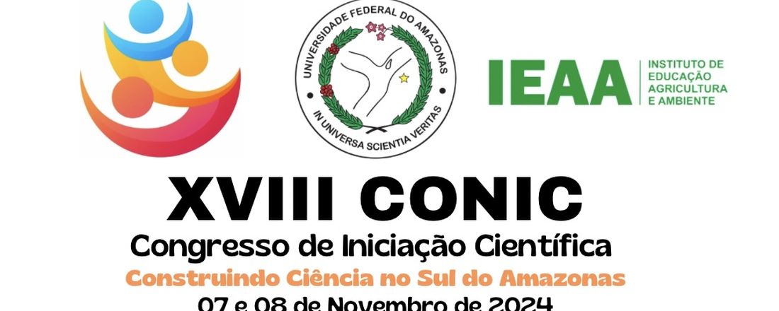 XVIII CONIC - CONSTRUINDO CIÊNCIA NO SUL DO AMAZONAS