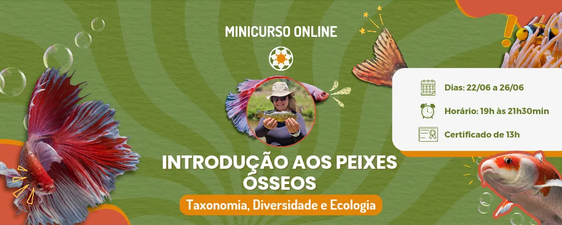 Introdução aos Peixes Ósseos: Taxonomia, Diversidade e Ecologia