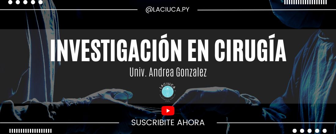 Clase Intraliga: Investigación en Cirugía