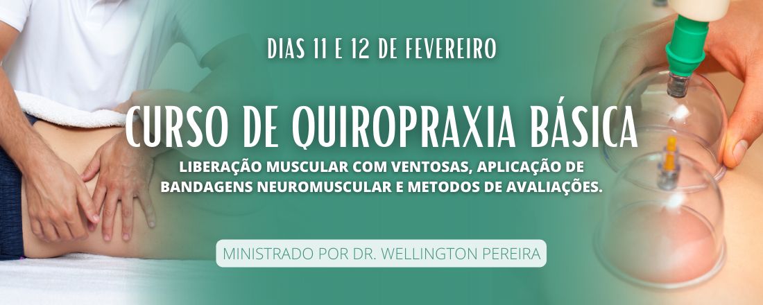 Curso de Quiropraxia - Dr. Wellinton Pereira