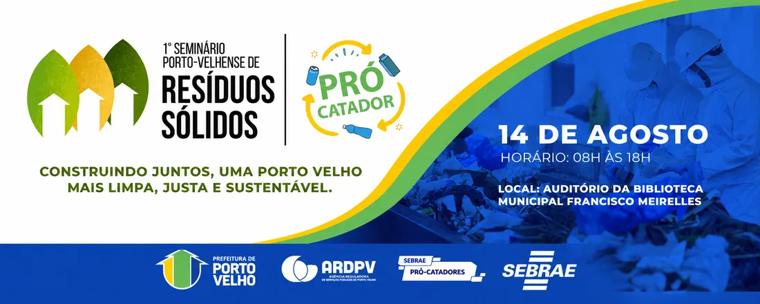 1º Seminário Porto-Velhense de Resíduos Sólidos
