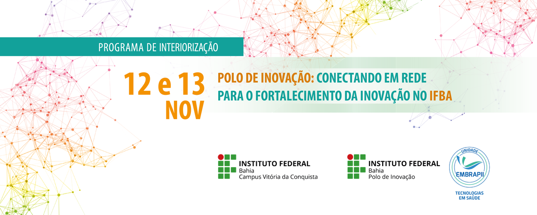 Programa de Interiorização do Polo de Inovação IFBA
