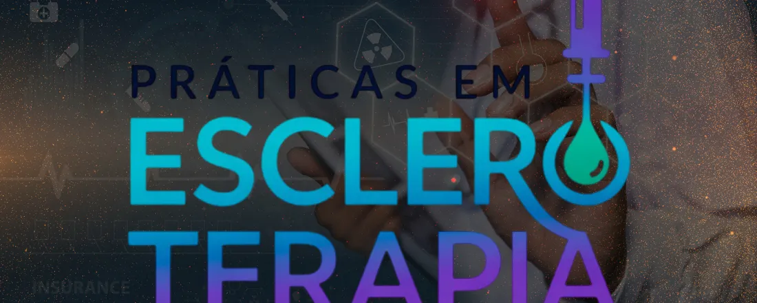 Práticas em Escleroterapia