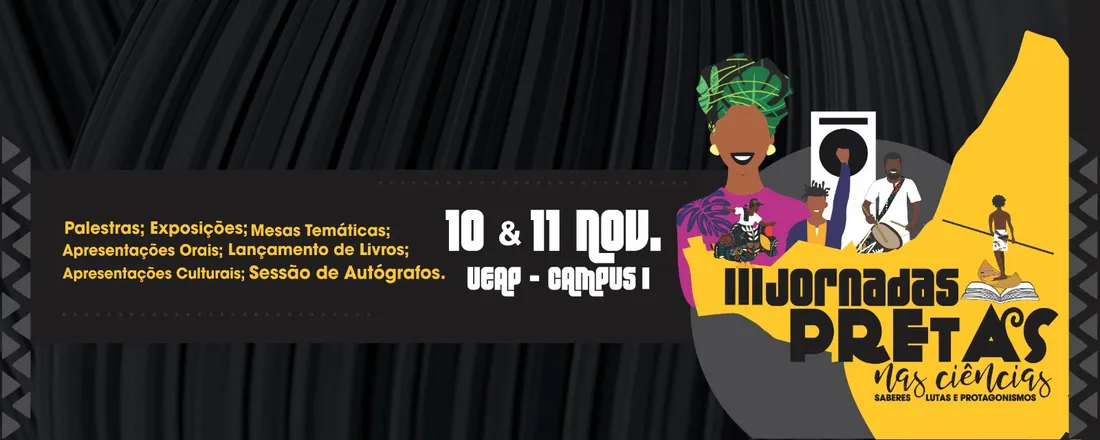 III Jornadas Pretas nas Ciências - Saberes, lutas e protagonismos